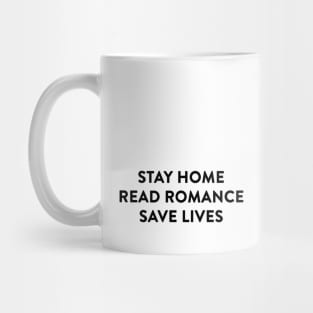 Save Lives, Read Romance Mug